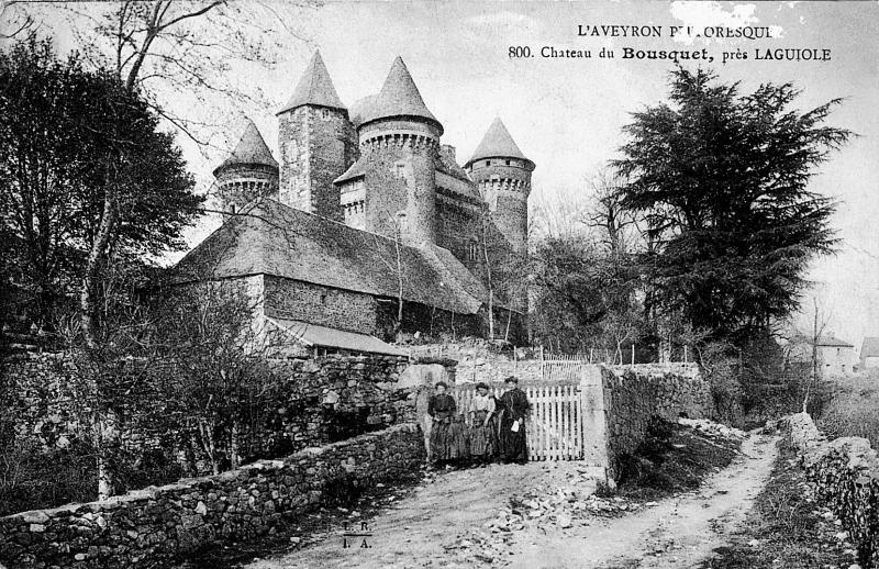 L'AVEYRON PITTORESQUE 800. Château du Bousquet, près Laguiole