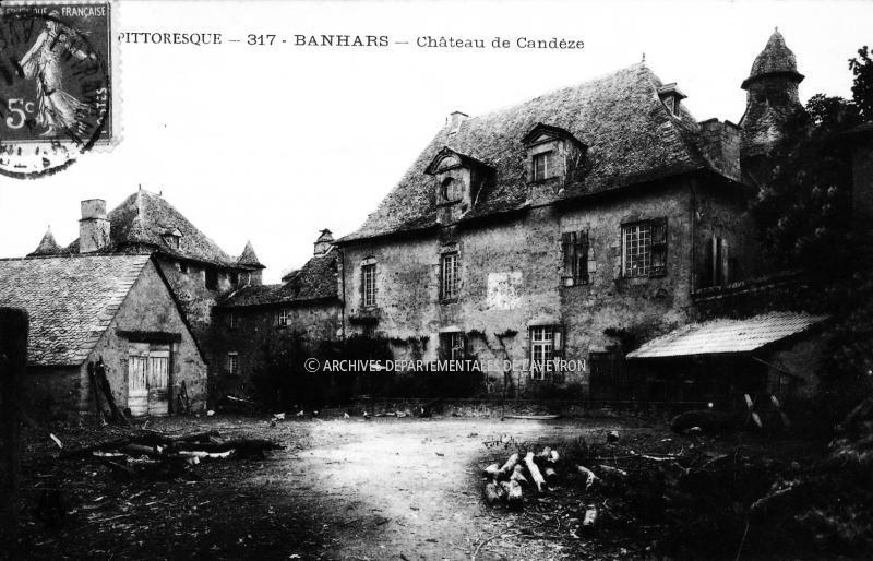 L'AVEYRON PITTORESQUE - 317 - BANHARS - Château de Candèze