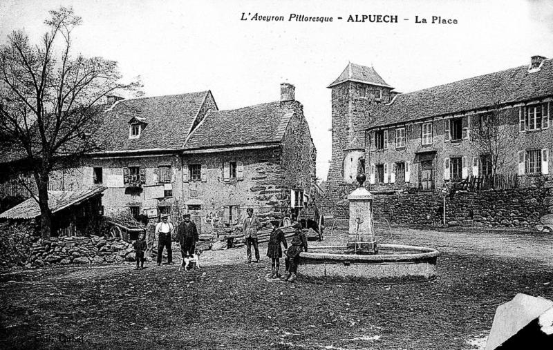 L'Aveyron Pittoresque - ALPUECH - La Place