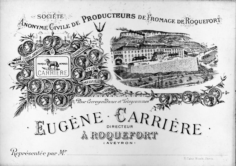  Carte de correspondance de la Société Anonyme Civile de Producteurs de Fromage de Roquefort, Eugène CARRIERE, directeur