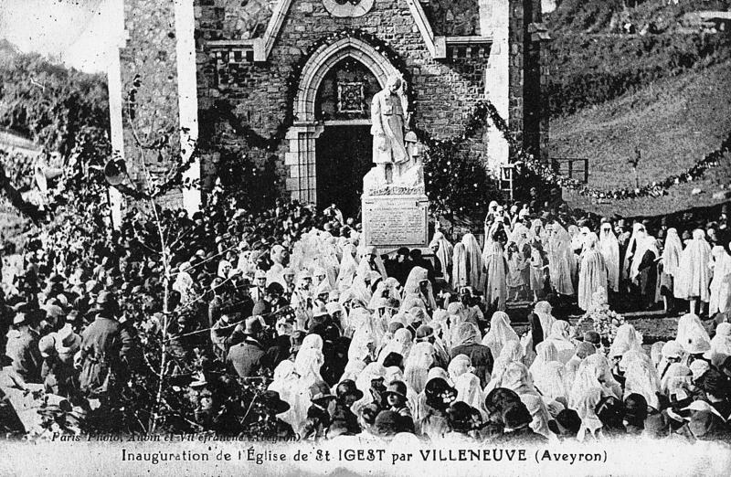Inauguration de l'Eglise de St IGEST par VILLENEUVE (Aveyron)