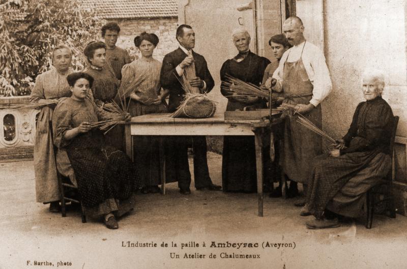 L'Industrie de la paille à Ambeyrac (Aveyron) Un Atelier de Chalumeaux