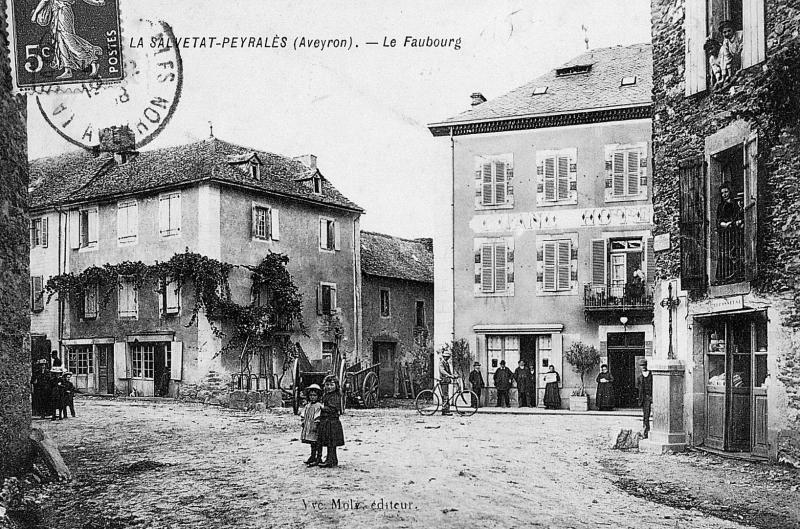 LA SALVETAT-PEYRALÈS (Aveyron). – Le Faubourg