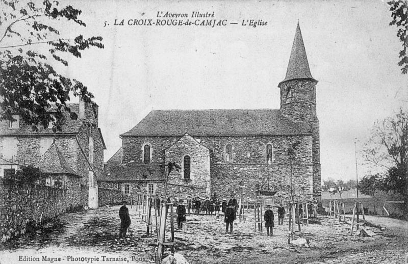 L'Aveyron Illustré 5. LA CROIX-ROUGE-de-CAMJAC – L'Eglise