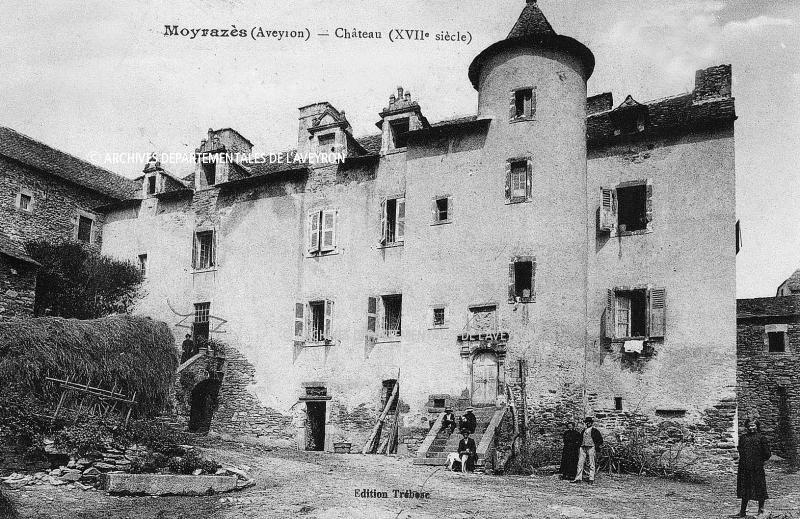 Moyrazès (Aveyron) – Château (XVIIe siècle)