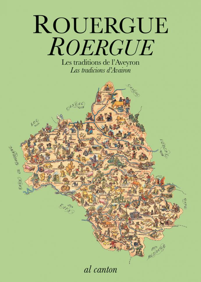 Couverture de Al Canton - Rouergue / Roergue - Les traditions de l'Aveyron / Las tradicions d'Avairon (D)